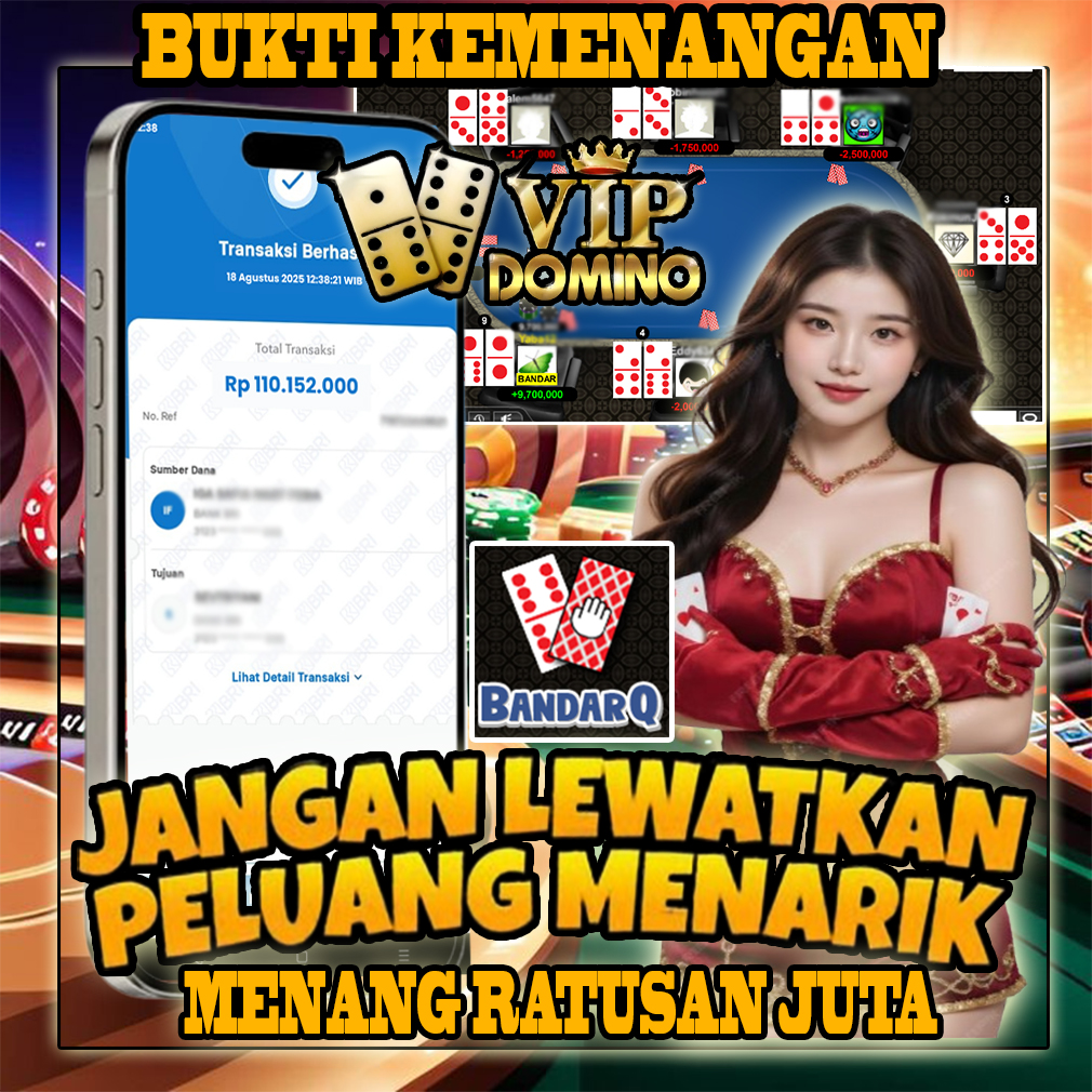 💎 Menang Besar 110 Juta Bermain di Situs VIP DOMINO – Mudah & Gampang Menang! 🎉🔥