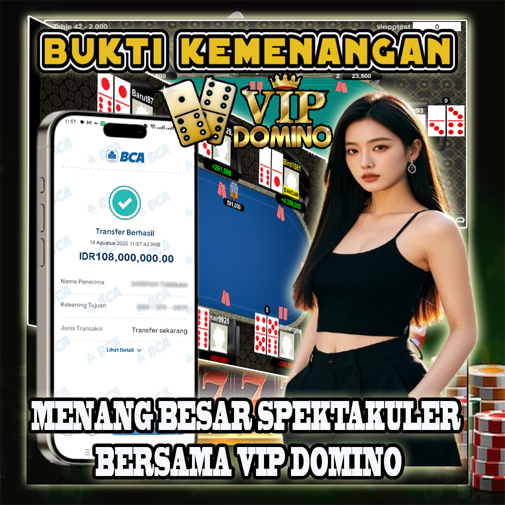 Jackpot Fantastis 108 Juta di VIP DOMINO GACOR! 💥💰