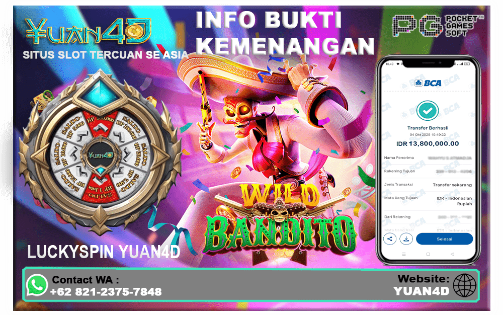 Kemenangan Besar Bermain Wild Bandito di YUAN4D!