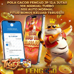 Bocoran Pola Gacor Fortune Tiger Hari Ini: Member FENG4D Tembus JP Rp 12,4 Juta!