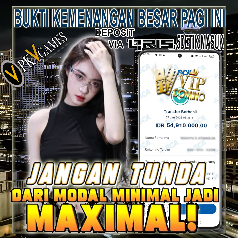 🌅 Kemenangan Pagi Ini! Raih 54 Juta Bermain di VIP DOMINO 🌅