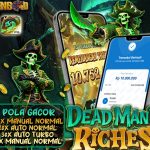 Bocoran Pola Gacor PG SOFT Dead Man’s Riches: Member FENG4D JP Rp 10 Juta Hari Ini!